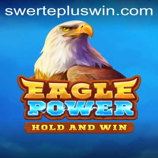 Introducing EaglePower: A SwertePlus Gaming Experience