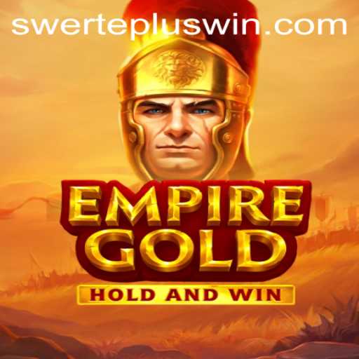 EmpireGold: An Innovative Strategy Game with SwertePlus Mechanics