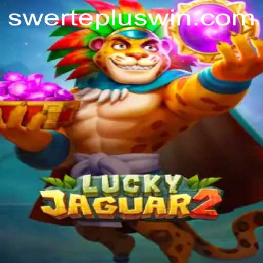 Exploring 'Luckyjaguar2': A New Era in Gaming with SwertePlus