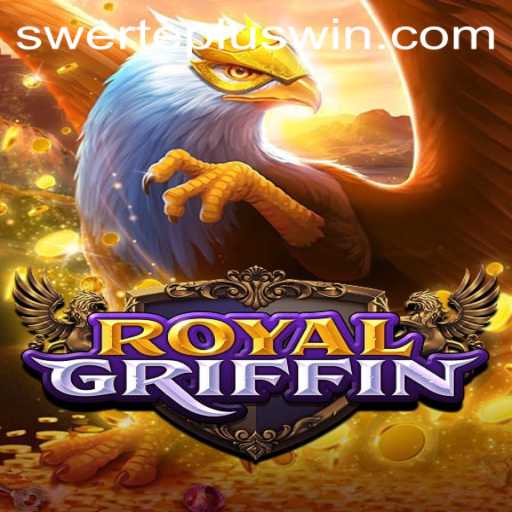 Discover the Thrill of RoyalGriffin - Enter the World of SwertePlus