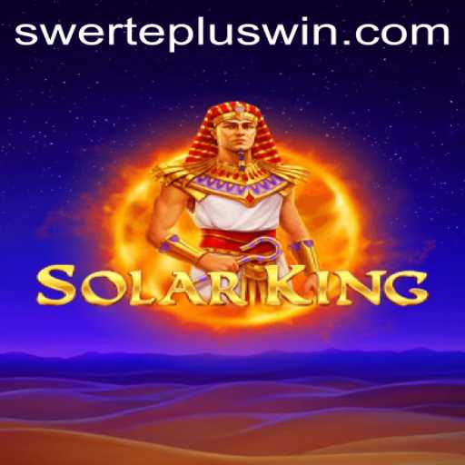 Mastering SolarKing: An Engaging Journey with SwertePlus