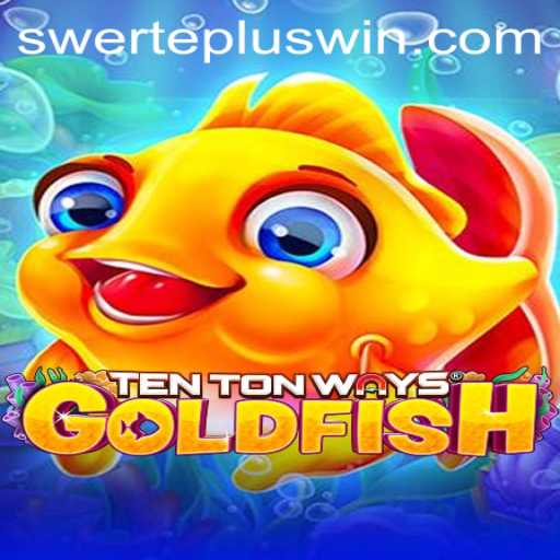 Discover the Thrills of TenTonWaysGoldfish: The Ultimate Gaming Experience